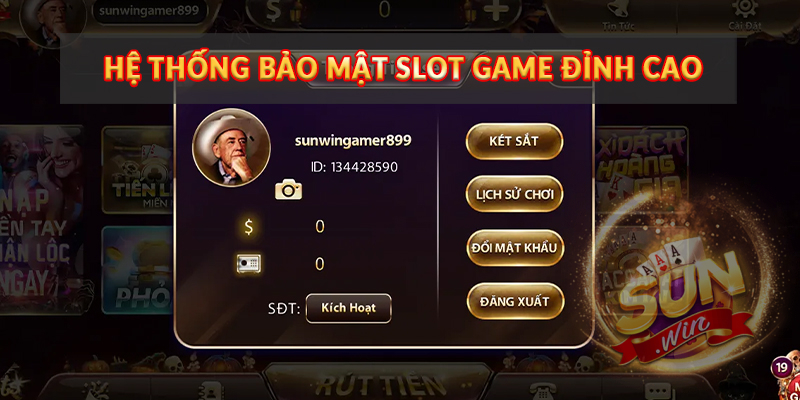 Hệ thống bảo mật Slot Game đỉnh cao